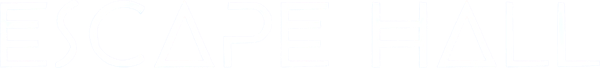 ESCAPE HALL